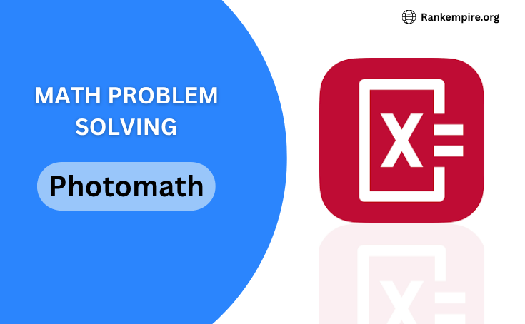 5 Ways PhotoMath Makes Homework Faster
