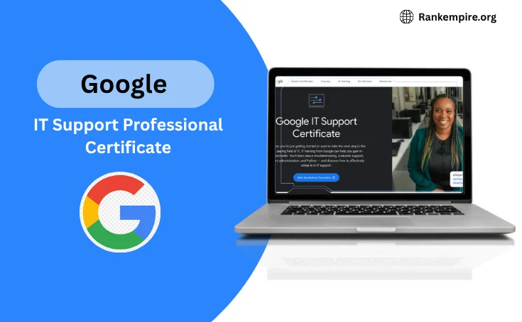 Google IT Support Professional Certificate